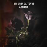 poster Bir Daha da Tövbe Aramam (Mix) Bir Daha da Tövbe Aramam (Mix)