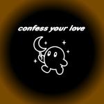poster Confess Your Love (feat. ola.wav) (Jiandro Remix) Confess Your Love - Speed Up