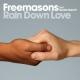 Freemasons feat. Siedah Garrett - Rain Down Love (feat. Siedah Garrett) (2007 Eclectic Vox Mix)