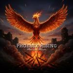 poster Phoenix Rising Phoenix Rising