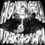 poster MONTAGEM UNKNOWN (Super Slowed) MONTAGEM UNKNOWN