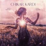 poster Chikar Kardi Chikar Kardi