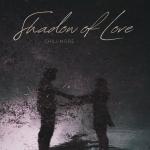 poster Shadow of Love Shadow of Love
