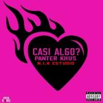 poster Casi Algo? Casi Algo?