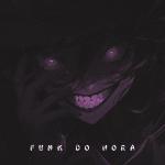 poster FUNK DO HORA FUNK DO HORA