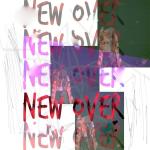 poster New Over New Over