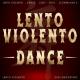Lento Violento, Gigi D'Agostino - Come Una Volta (Gigi Dag Mix)