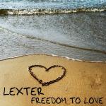 poster Freedom to love (Extend) Freedom To Love