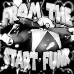 poster From The Start - Funk⠀ From The Start (Funk)⠀ (Remixes)