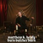 poster Burn Butcher Burn Burn Butcher Burn