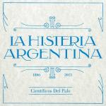 poster El Abogado La Histeria Argentina