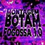 poster MONTAGEM BOTAM FOGOSSA 1.0 MONTAGEM BOTAM FOGOSSA 1.0