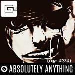 poster absolutely Absolutely Anything (feat. Or3o)