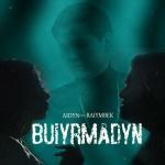 poster Buiyrmadyn Buiyrmadyn