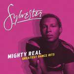 poster I Need Somebody To Love Tonight Mighty Real: Greatest Dance Hits