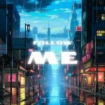 poster Follow Me Follow Me