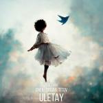 poster ULETAY ULETAY