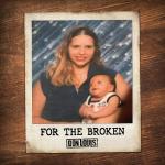 poster For The Broken For The Broken