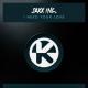 Jaxx Inc. - I Need Your Love
