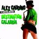 Alex Gaudino feat. Crystal Waters - Destination Calabria