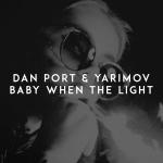 poster Baby When the Light