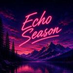 poster Echo Season